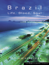 Brazil: Life, Blood, Soul